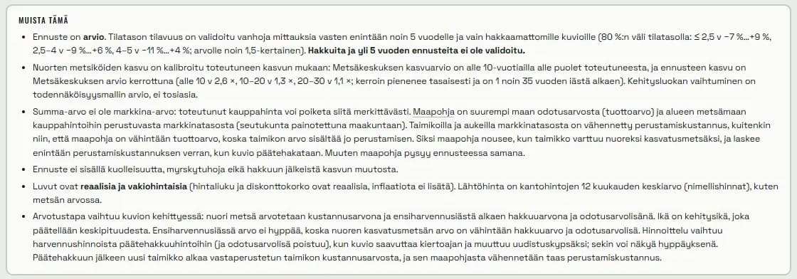 Oksion arvon kehityksen ohjelaatikko, jossa selitetään ennusteen epävarmuus, maapohjan muutos taimikon varttuessa ja arvotustavan vaihtuminen.