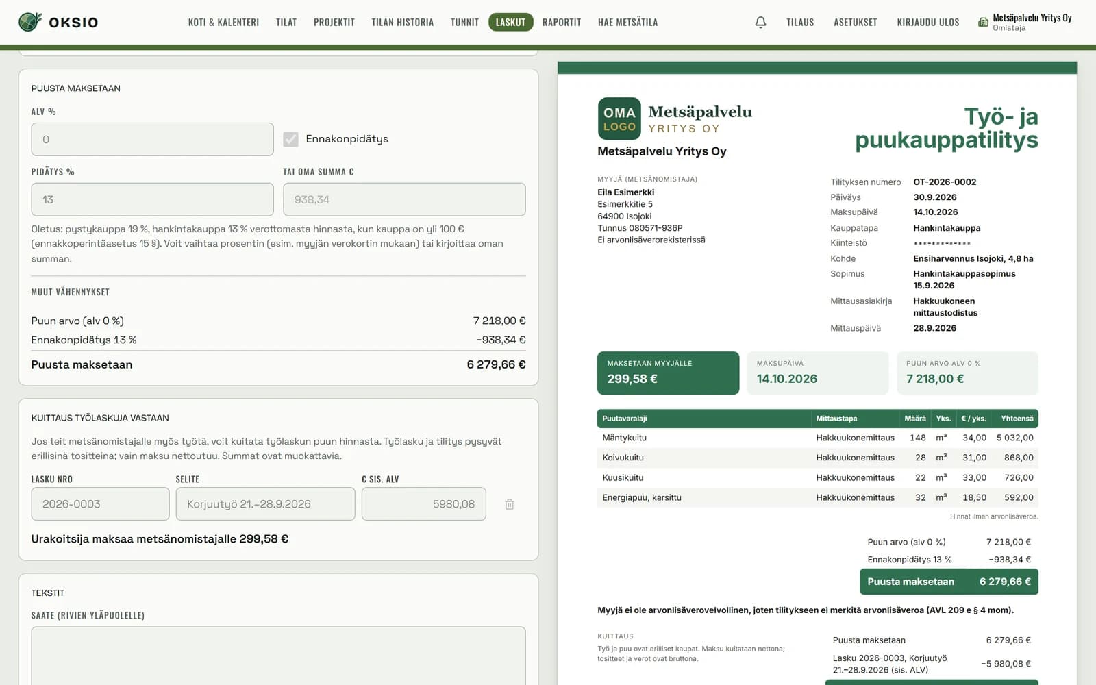 Ostotilityseditori OT-2026-0002: ennakonpidätys 13 % 938,34 €, puusta maksetaan 6 279,66 €, kuitattavana lasku 2026-0003 5 980,08 €, urakoitsija maksaa metsänomistajalle 299,58 €; oikealla esikatselu, jossa OMA LOGO -paikka yrityksen omalle logolle ja puutavaralajit.